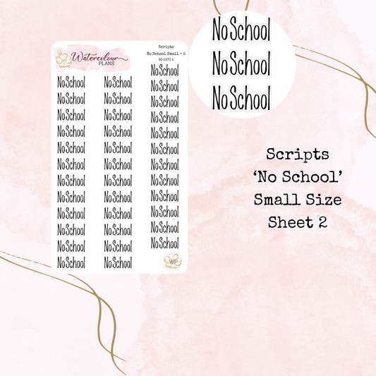No School - Scripts - Four Sizes - Planner and Journal Stickers - Stationery