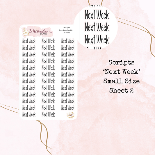 Next Week Scripts - Four Sizes - Planner and Journal Stickers - Stationery