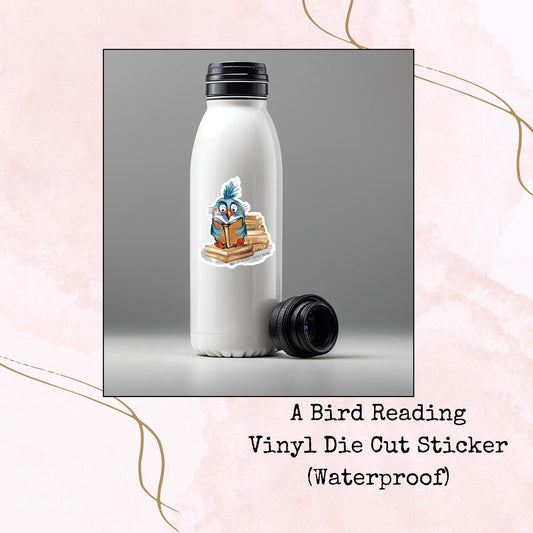 A Bird Reading - Vinyl Die Cut - Waterproof Stickers