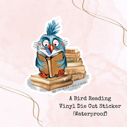 A Bird Reading - Vinyl Die Cut - Waterproof Stickers