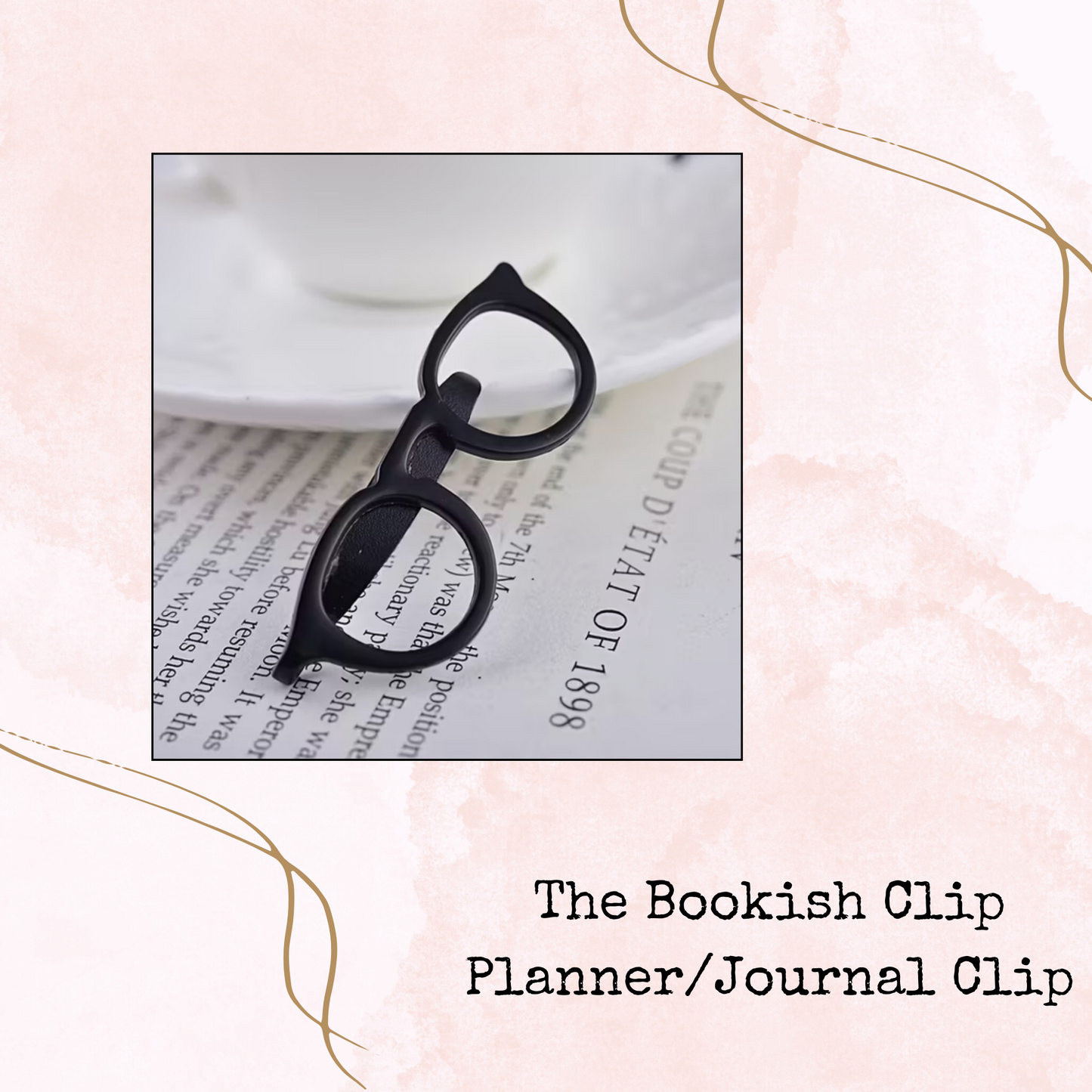 The Bookish Clip - Eyeglass Clip - Planner and Journal Accessory - Stationery