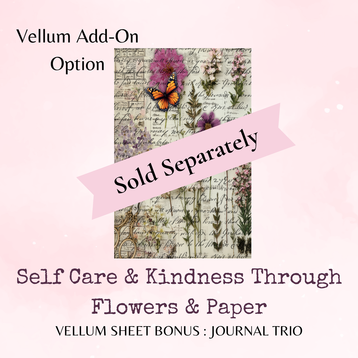 Self Care and Kindness Through Flowers and Paper - Journal Trio - Journal and Planner Stickers - Stationery - Watercolour