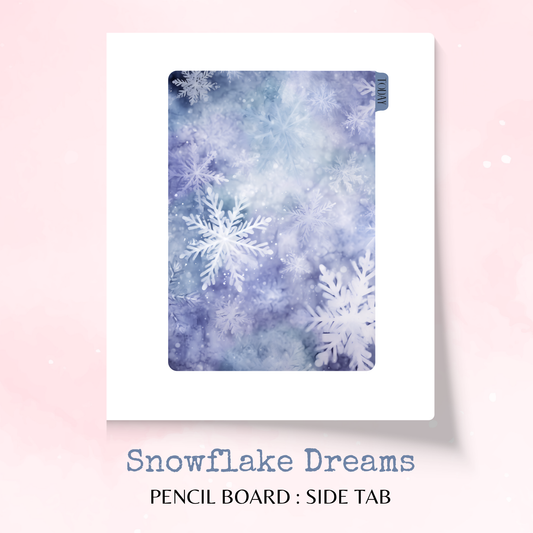 Snowflake Dreams - Pencil Board - Side Tab - Dashboard - Stationery - Planning Accessory - Watercolour