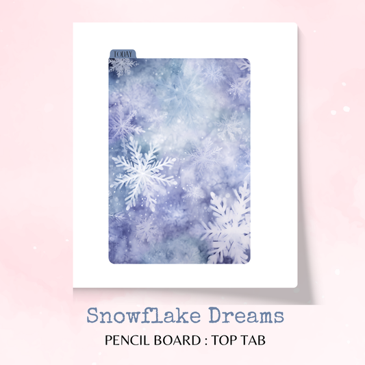 Snowflake Dreams - Pencil Board - Top Tab - Dashboard - Stationery - Planning Accessory - Watercolour
