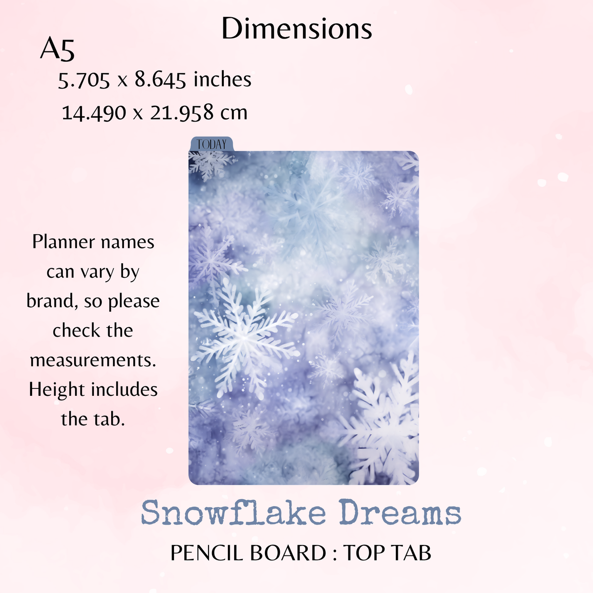 Snowflake Dreams - Pencil Board - Top Tab - Dashboard - Stationery - Planning Accessory - Watercolour