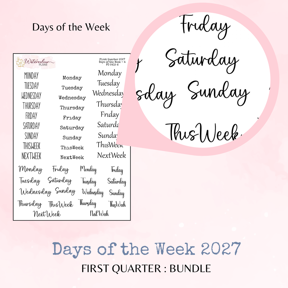 First Quarter Bundle - 2027 - Script Stickers - Days Weeks Months - Stationery