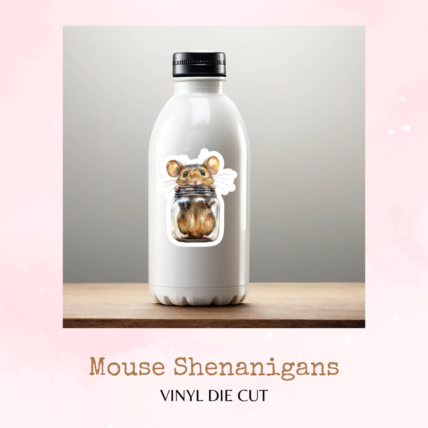 Mouse Shenanigans - Mouse in a Jar - Vinyl Die Cut - Waterproof Stickers - Watercolour