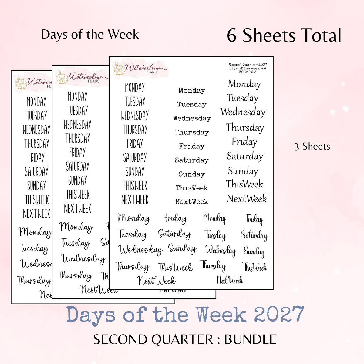 Second Quarter Bundle - 2027 - Script Stickers - Days Weeks Months - Stationery