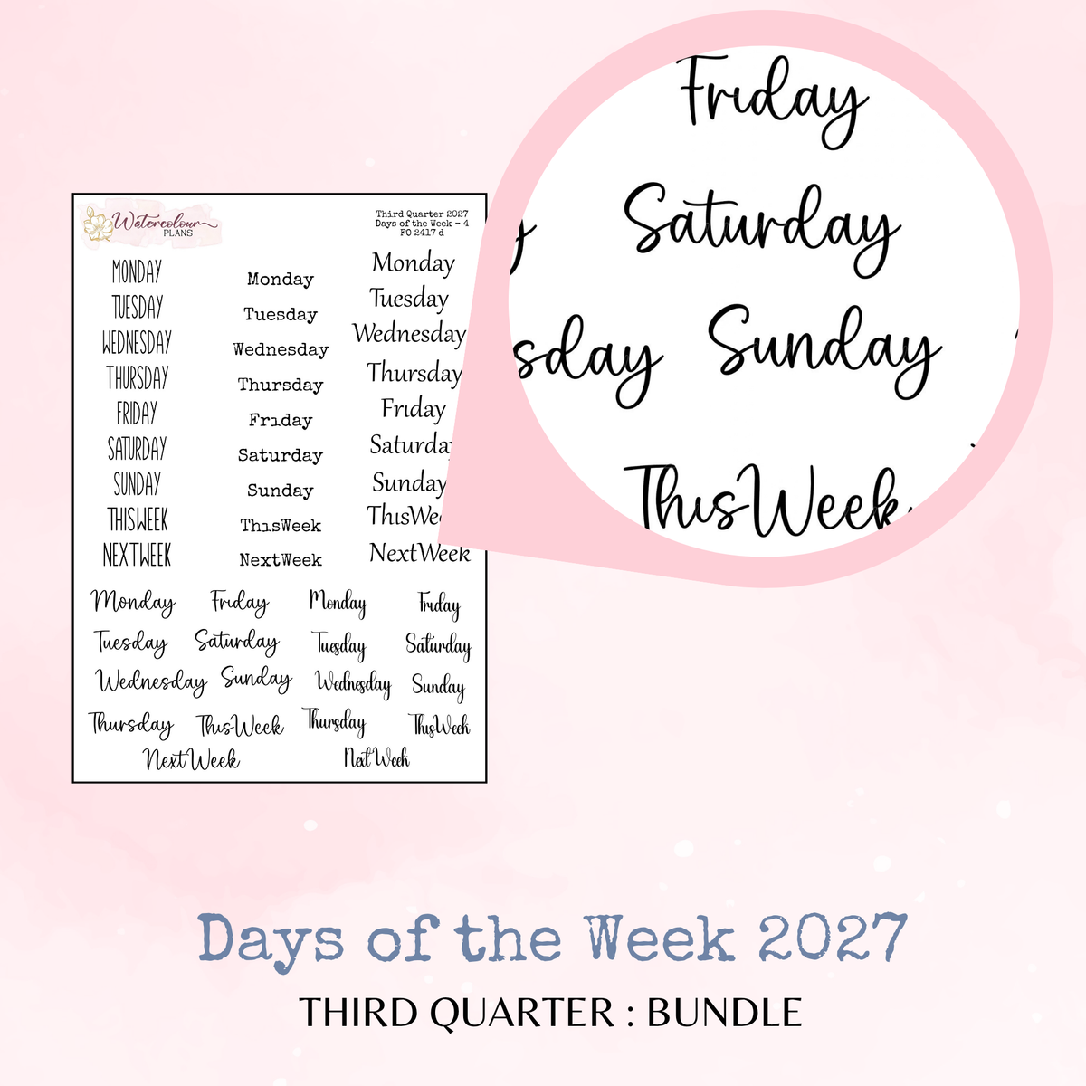 Third Quarter Bundle - 2027 - Script Stickers - Days Weeks Months - Stationery