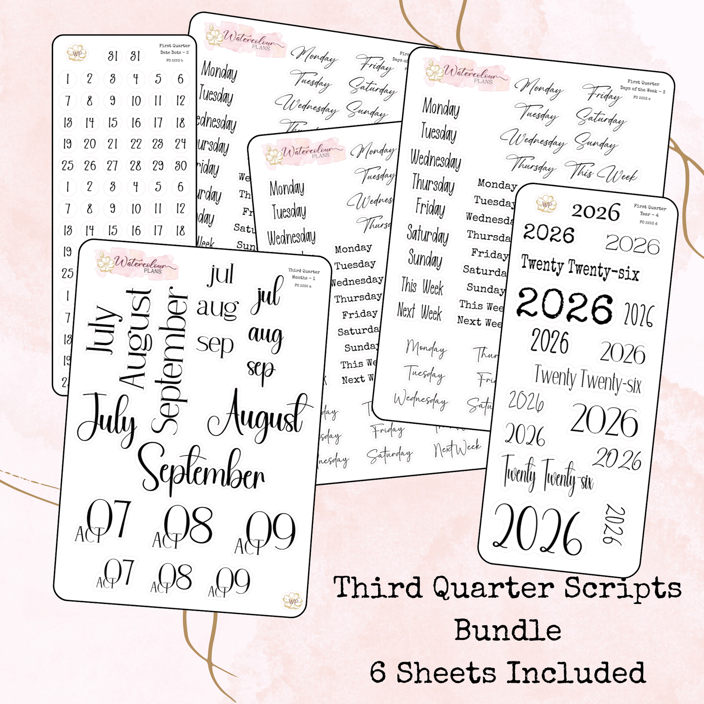 Third Quarter Bundle - 2026 - Script Stickers - Days Weeks Months - Stationery