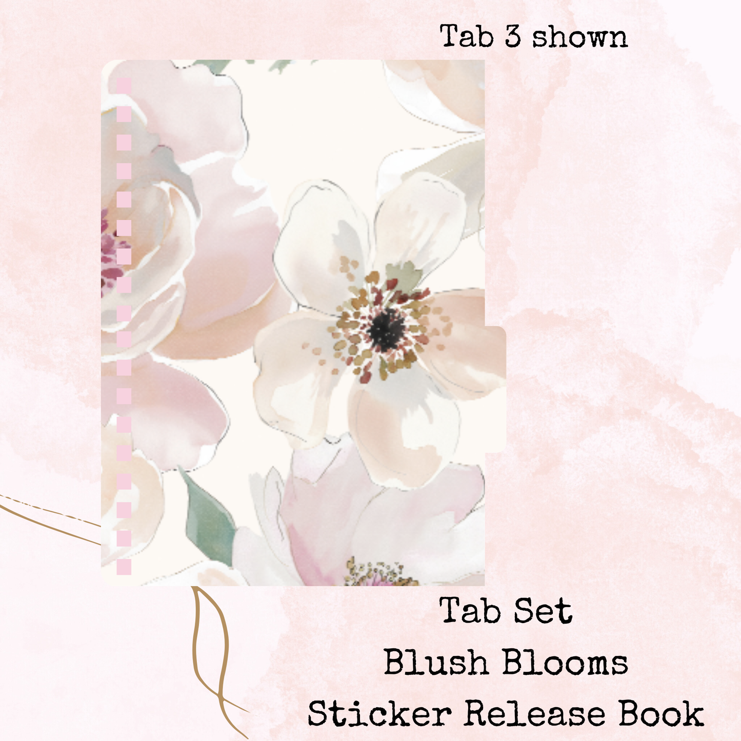 Blush Blooms - Tab Set - Sticker Release Book Accessory - Stationery - Watercolour