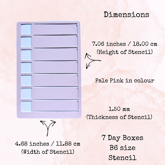 Planner Stencil - 7 Day Boxes - B6 Size