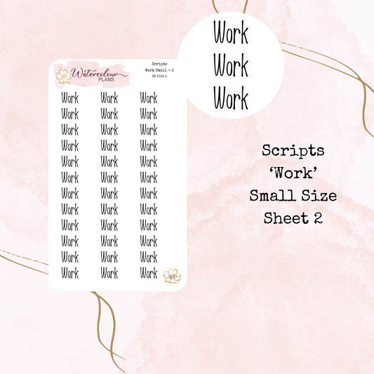 Work Scripts - Four Sizes - Planner and Journal Stickers - Stationery