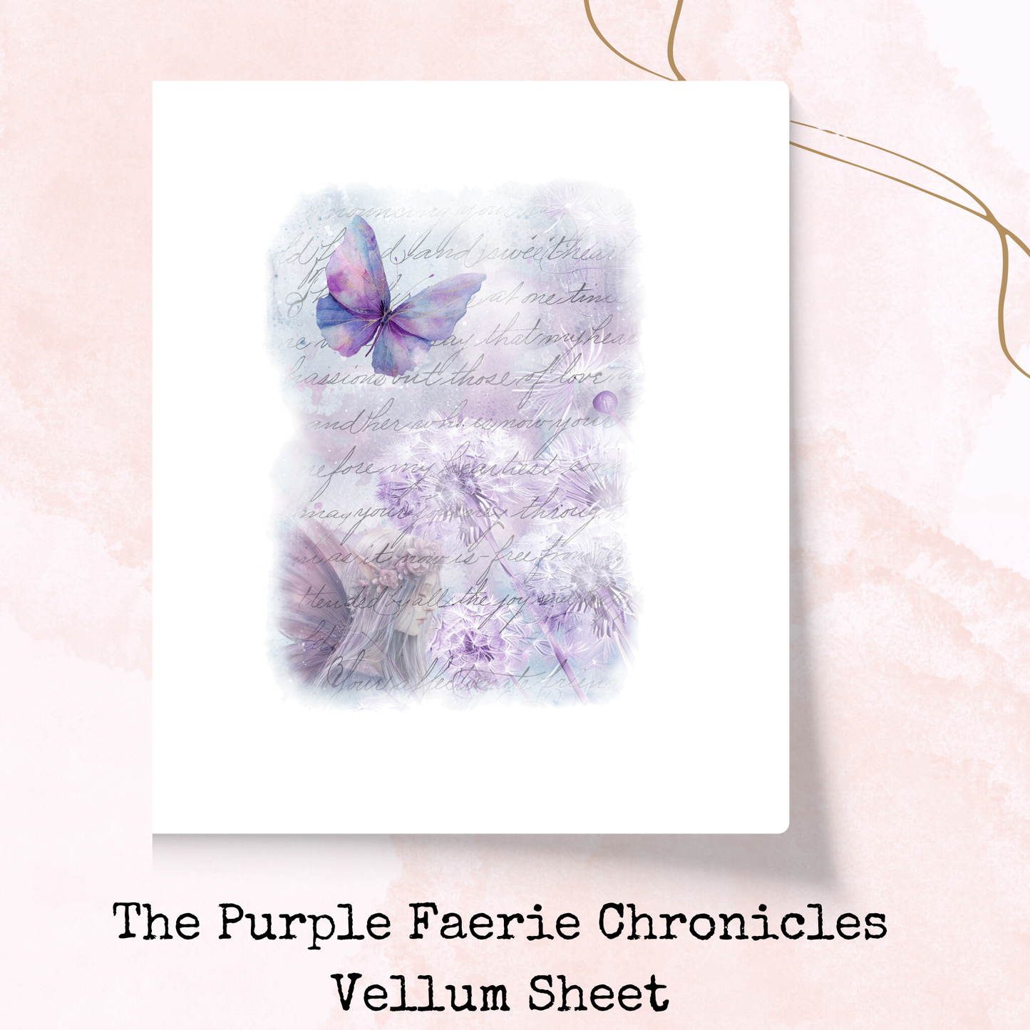 The Purple Faerie Chronicles - Printed Vellum - Dashboard - Stationery - Watercolour