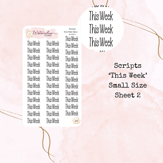 This Week Scripts - Four Sizes - Planner and Journal Stickers - Stationery