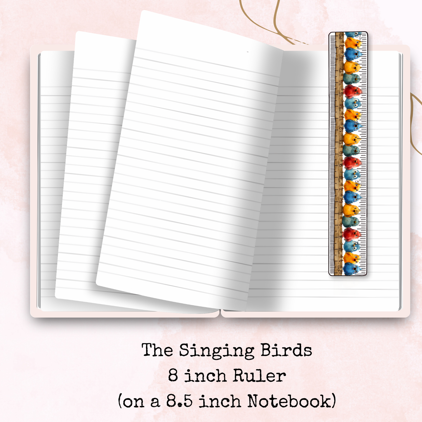 The Singing Birds - 8 Inch Ruler - Planner Supplies - Watercolour