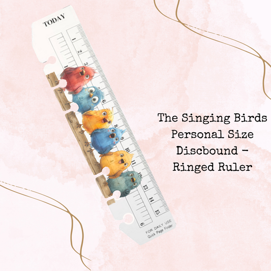 The Singing Birds - Personal Size - Disc-bound Ringed Ruler - Planner Supplies - Watercolour