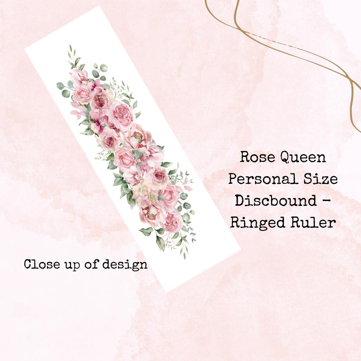 Rose Queen - Personal Size - Disc-Bound - Ringed - Ruler - Planner Supplies - Watercolour